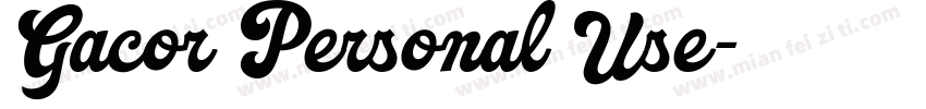 Gacor Personal Use字体转换